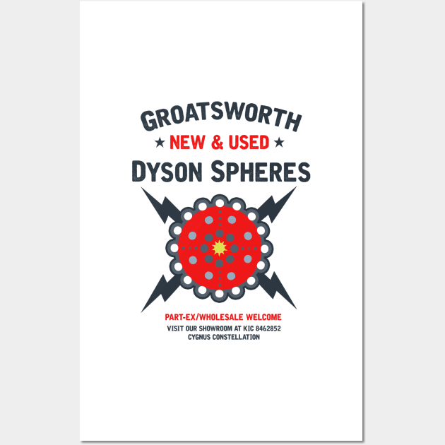 New & Used Dyson Spheres! Wall Art by GroatsworthTees